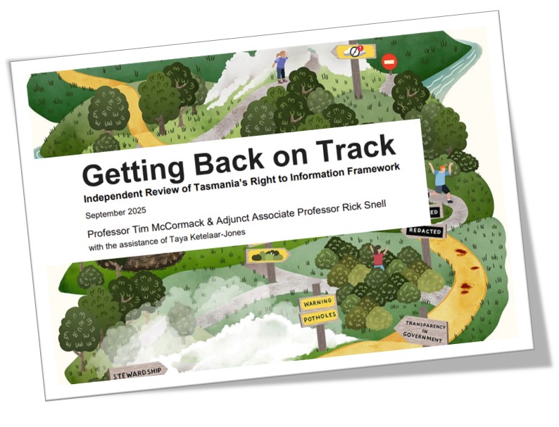 Motion Tabled – Getting Back on Track: Independent Review of Tasmania’s Right to Information Framework